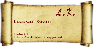 Lucskai Kevin névjegykártya